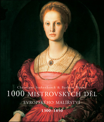 1000 MISTROVSKYCH DEL EVROPSKEHO MALIRSTVI 1300-1850.