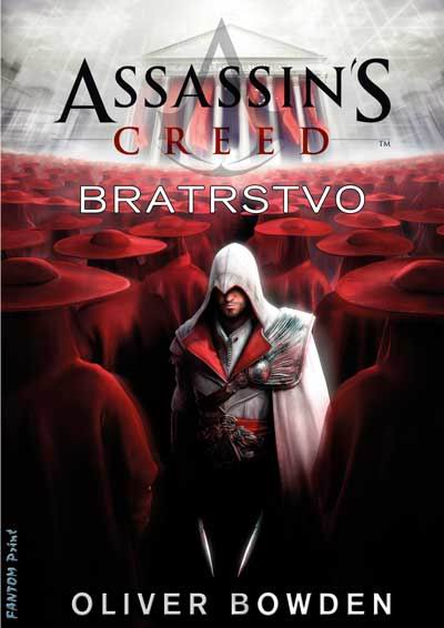 BRATRSTVO - ASSASSIN''S CREED 2.