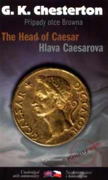HLAVA CAESAROVA / THE HEAD OF CAESAR