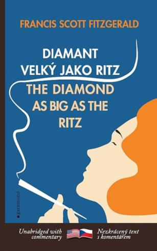 DIAMANT VELKY JAKO RITZ/ THE DIAMOND AS BIG AS THE RITZ