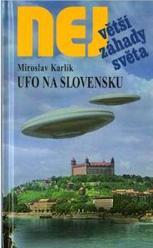 UFO NA SLOVENSKU - NEJVETSI ZAHADY SVETA