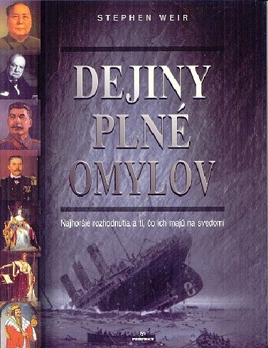 DEJINY PLNE OMYLOV