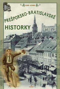 PRESPORSKO - BRATISLAVSKE HISTORKY.