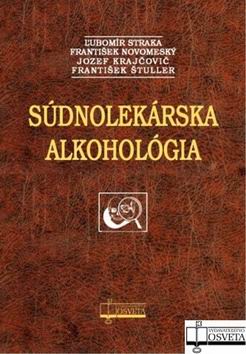 SUDNOLEKARSKA ALKOHOLOGIA.