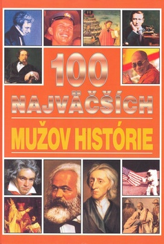100 NAJVACSICH MUZOV HISTORIE.