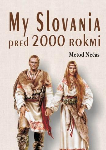 MY SLOVANIA PRED 2000 ROKMI.