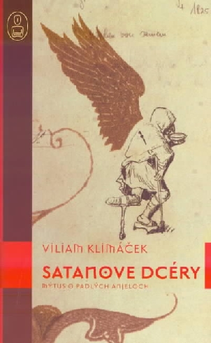 SATANOVE DCERY - MYTUS O PADLYCH ANJELOCH.