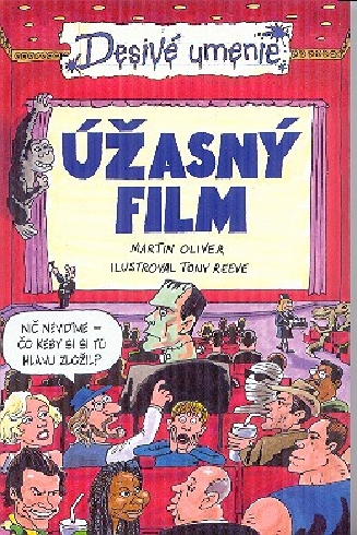 UZASNY FILM - DESIVE UMENIE.