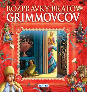 ROZPRAVKY BRATOV GRIMMOVCOV