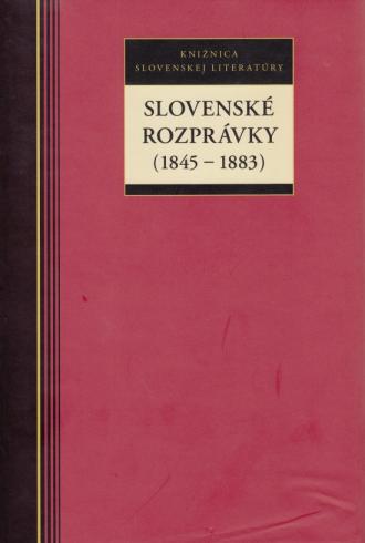 SLOVENSKE ROZPRAVKY (1845 - 1883)