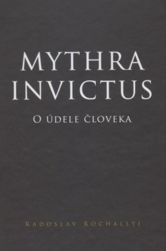 MYTHRA INVICTUS - O UDELE CLOVEKA