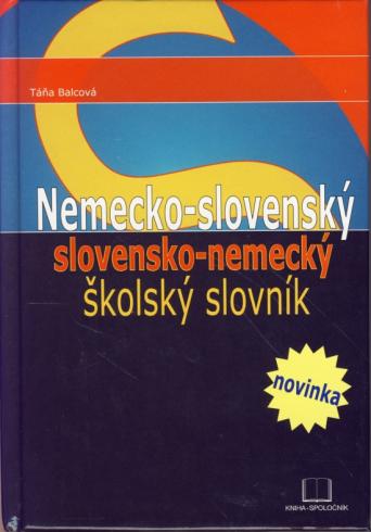 NEMECKO-SLOVENSKY, SLOVENSKO-NEMECKY SKOLSKY SLOVNIK
