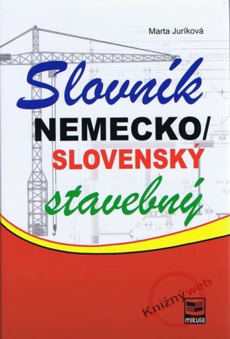 SLOVNIK NEMECKO/SLOVENSKY STAVEBNY