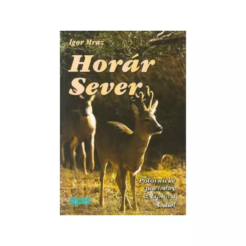 Horr Sever - 5. diel - Pytliackymi prami