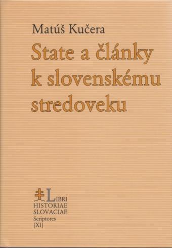 STATE A CLANKY K SLOVENSKEMU STREDOVEKU