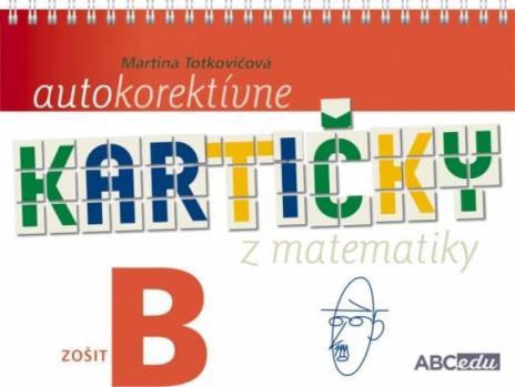 AUTOKOREKTIVNE KARTICKY  Z MATEMATIKY- B.