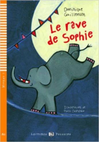 LE RAVE DE SOPHIE + CD