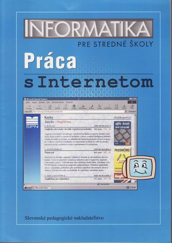 INFORMATIKA PRE SS PRACA S INTERNETOM