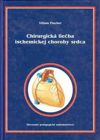 CHIRURGICKA LIECBA ISCHEMICKEJ CHOROBY SRDCA