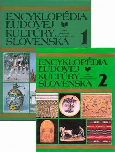 ENCYKLOPEDIA LUDOVEJ KULTURY SLOVENSKA 1+2