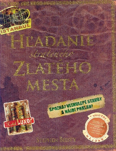 HLADANIE STRATENEHO ZLATEHO MESTA