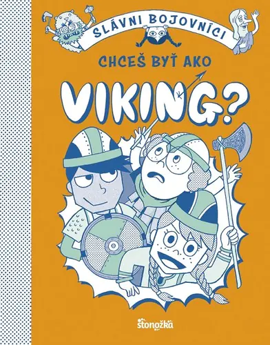 CHCES BYT AKO VIKING?