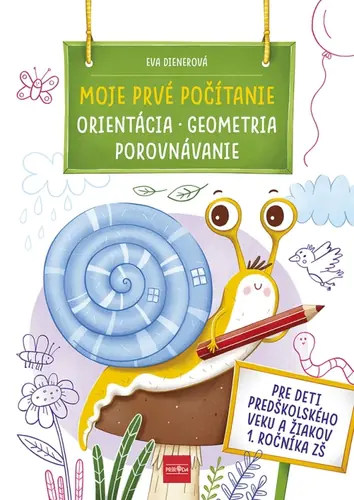 MOJE PRVE POCITANIE ORIENTACIA, GEOMETRIA, POROVNAVANIE