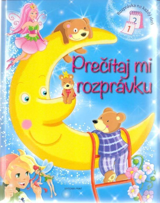 PRECITAJ MI ROZPRAVKU