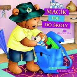 MACIK IDE DO SKOLY