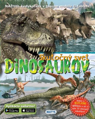 SKUTOCNY SVET DINOSAUROV