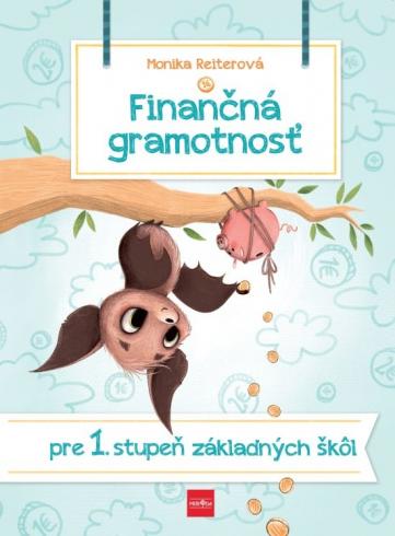 FINANCNA GRAMOTNOST PRE 1 STUPEN ZS