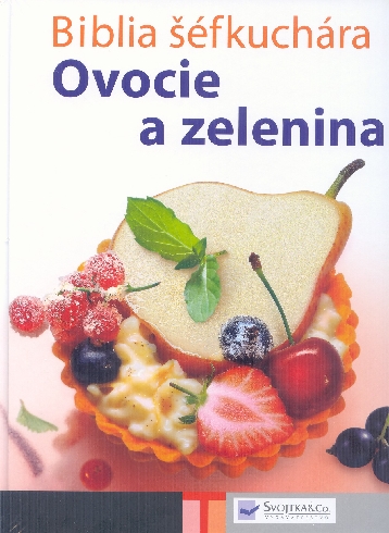 BIBLIA SEFKUCHARA OVOCIE A ZELENINA