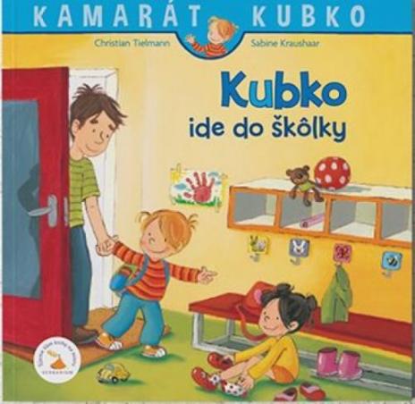 KUBKO IDE DO SKOLKY