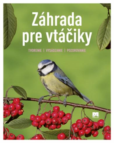 ZAHRADA PRE VTACIKY