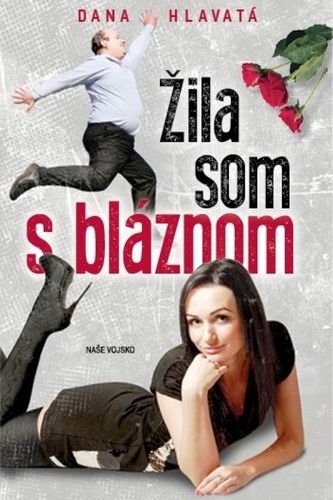 ZILA SOM S BLAZNOM