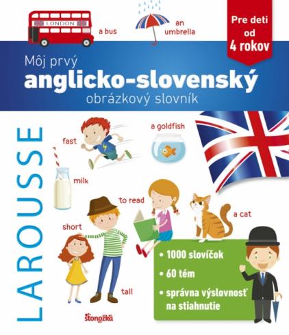 MOJ PRVY ANGLICKO - SLOVENSKY  OBRAZKOVY SLOVNIK