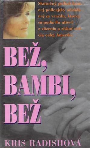 BEZ, BAMBI, BEZ