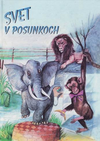 SVET V POSUNKOCH