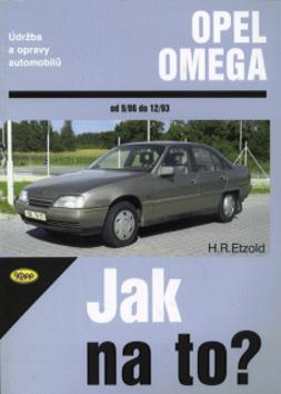 OPEL OMEGA 1986-1993 - JAK NA TO?