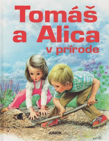 TOMAS A ALICA V PRIRODE