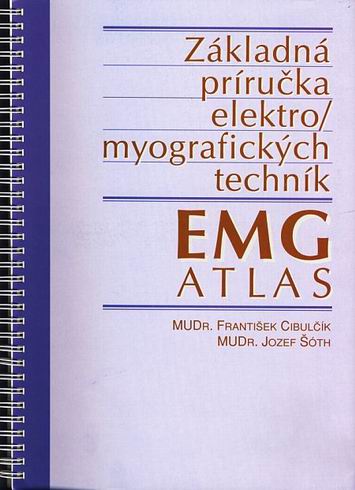 ZAKLADNA PRIRUCKA ELEKTRO/MYOGRAFICKYCH TECHNIK EMG ATLAS