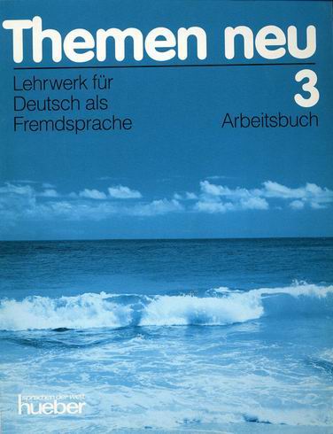 THEMEN NEU 3 - ARBEITSBUCH