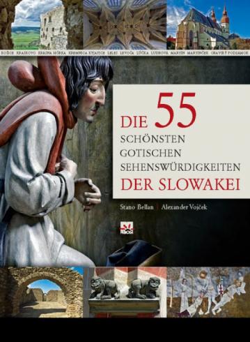 DIE 55 SCHONSTEN SEHNSWURDIGKEITEN DER SLOWAKEI