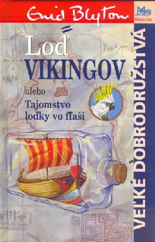 Loď Vikingov alebo Tajomstvo loďky vo fľaši