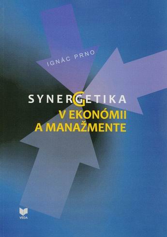 SYNERGETIKA V EKONOMII A AMANAZMENTE