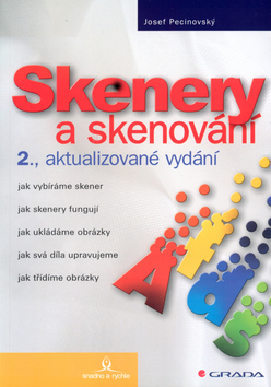 SKENERY A SKENOVANI - SNADNO A RYCHLE