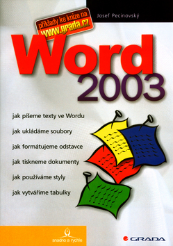 WORD 2003 - SNADNO A RYCHLO