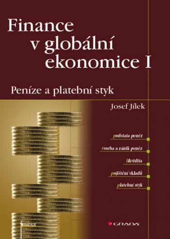 FINANCE V GLOBALNI EKONOMICE I