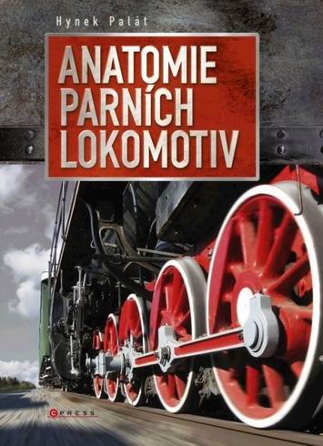 ANATOMIE PARNICH LOKOMOTIV.