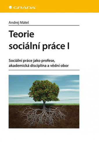 TEORIE SOCIALNI PRACE I..